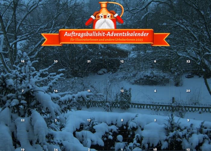 Auftragsbullshit-Adventskalender für IllustratorInnen 2025